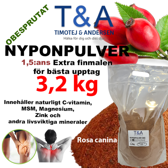 Nyponpulver 1,5:ans Extra finmalen T&A 3,2 kg